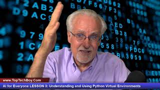AI for Everyone LESSON 3 Understanding and Using Python Virtual Environments [upl. by Monro]
