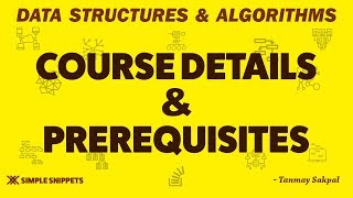 Introduction to Data Structures amp Algorithms  Course Details amp Prerequisites [upl. by Erehs]