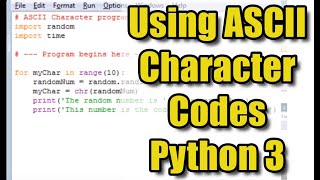 Working with ASCII Character Codes in Python 3 [upl. by Yartnod]