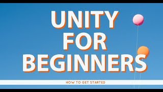 How to get started with Unity3D  For Beginners [upl. by Ludly]