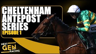 Cheltenham 2022 AntePost Tips  Episode 1 [upl. by Atiras]