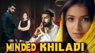 Minded KHILADI  South Hindi Dubbed Full Crime Thriller Movie  Vinay Rajkumar Latha Hegde [upl. by Egidio]