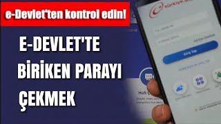 EDEVLETTE BİRİKEN PARA NASIL ÇEKİLİR [upl. by Atiraj848]