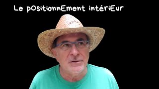 le positionnement intérieur [upl. by Anabel]