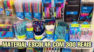 COMPRANDO MATERIAL ESCOLAR 2023 COM 300 REAIS [upl. by Akeryt]