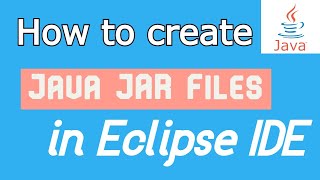 java jar file  How to create java jar file eclipse IDE [upl. by Shutz]