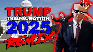 Trump Inauguration 2025 REMIX  The Remix Bros [upl. by Grane]