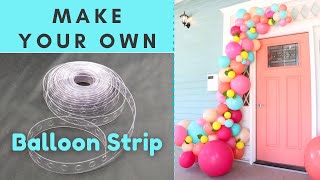 How To Make Balloon Strip  DIY Balloon Garland Strip  Balloon Tape DIY [upl. by Eerdna]