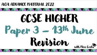 AQA HIGHER GCSE PAPER 3 REVISION 13th JUNE 2022 [upl. by Einafpets]