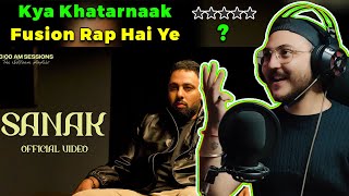 Badshah  SANAK   5 Review  Reaction amp Commentary  WannaBe StarKid [upl. by Ahterahs315]