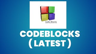 How to install CodeBlocks  Latest  on Windows 1011 2024 [upl. by Aivun]