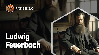 Who is Ludwig Feuerbach｜Philosopher Biography｜VIS PHILOSOPHER [upl. by Airetnahs]