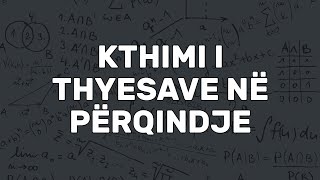 Kthimi i Thyesave në Përqindje  Përqindje  Raportet dhe Përqindjet  ParaAlgjebër  Matematikë [upl. by Eittod929]