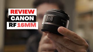 Review Canon RF 16mm f28 STM [upl. by Maison5]