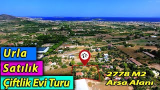 Urla Satılık Çiftlik Evi Turu [upl. by Alaet]