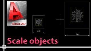 Autocad 2019  Scale objects full tutorial [upl. by Nosemaj]