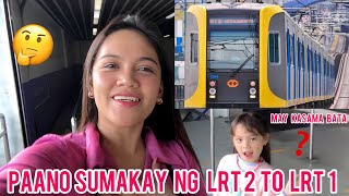 PAANO SUMAKAY NG LRT 2 LRT 1 TRANSFER COMMUTERS 😱 [upl. by Gayle]