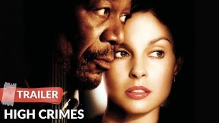 High Crimes 2002 Trailer  Morgan Freeman  Ashley Judd [upl. by Doll896]