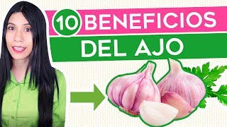 10 Beneficios del Ajo ¿Para que sirve el Ajo [upl. by Nossila]