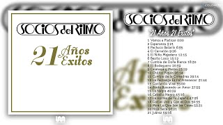 Los Socios Del Ritmo  21 Años 21 Éxitos Disco Completo [upl. by Elocon]