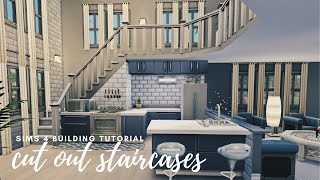 CUT OUT STAIRCASES  Sims 4 Building Tutorial [upl. by Nikolas726]