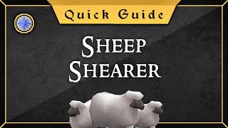 Quick guide Sheep Shearer Quest [upl. by Arrekahs]