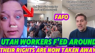 fafo Getting 🔥 As UTAH WORKERS Voted Against Their Own Rights amp Now They Are Paying The Price [upl. by Engen126]