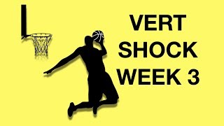 Vert Shock Program Workouts Week 3 Exercises Shock Phase [upl. by Mixie379]