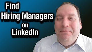 How to Find Hiring Managers on LinkedIn [upl. by Asquith]