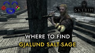 Gjalund SaltSage Windhelm Location  Skyrim [upl. by Naitsirt866]