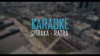 KARAOKE  SITRAKA RATRA [upl. by Ahsiekram]