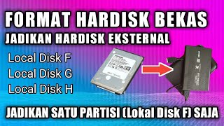 Cara Format Hardisk Bekas Laptop untuk di jadikan hardisk eksternal [upl. by Dorwin]