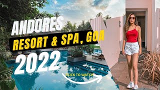 ANDORES RESORT amp SPA GOA REVIEW [upl. by Boutis]