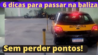 Baliza para passar na prova prática do Detran 6 dicas fundamentais baliza 🚗🚗 [upl. by Huff]