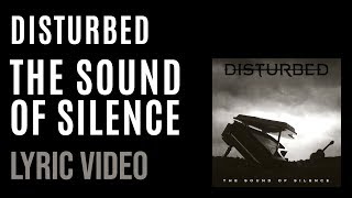 Disturbed  Sound of Silence LYRICS [upl. by Elianora]