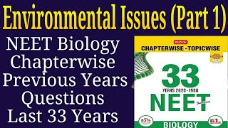 Environmental issues class 12 neet previous year questions last 33 years Part 1 [upl. by Emmalyn]