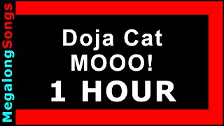 Doja Cat  MOOO 🔴 1 HOUR ✔️ [upl. by Cappello]