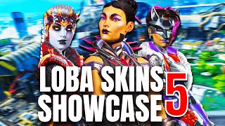 LOBA SKINS SHOWCASE 5  Legendary Loba Epic Skins  Banner Frames amp Poses  Apex Legends [upl. by Miah221]