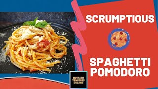 Spaghetti Pomodoro l Pasta in Italian Tomato Sauce l Mustard Tempered Dreams by Neha Poduval [upl. by Sension]