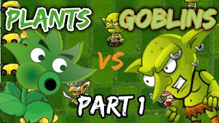 Plants vs Goblins  Levels 1 to 7  Part 1 [upl. by Ardussi162]