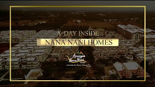 A DAY INSIDE NANA NANI HOMES  Nana Nani Life Style [upl. by Ethelbert]