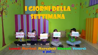 I GIORNI DELLA SETTIMANA canzone per bambini sui giorni della settimana [upl. by Varini]