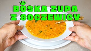 Ta prosta ZUPA Z SOCZEWICY miażdży smakiem [upl. by Ama756]