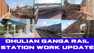 Dhulian Ganga railway station latest Amrit Bharat Project work updatecreationofsonai2828 [upl. by Anesor]