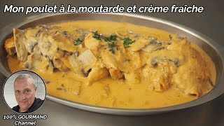 Poulet à la moutarde et crème fraîche [upl. by Cerelly310]