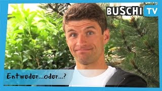 EntwederOder mit Thomas Müller  BuschiTV [upl. by Ros]