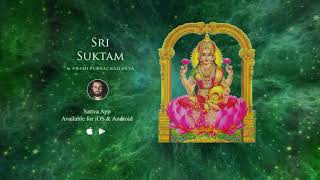 Sri Suktam Lakshmi Mantra for Wealth and Prosperity [upl. by Enilav]