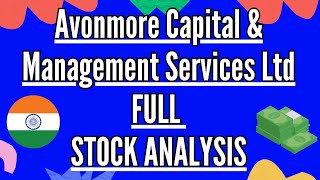 🧐🔎Avonmore Capital amp Management Services Ltd  STOCK ANALYSIS📚 [upl. by Hpejsoj]