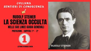 Audiolibro LA SCIENZA OCCULTA  prima parte  di Rudolf Steiner [upl. by Eidderf213]