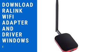 How To Download Ralink Wifi Adapter And Driver Windows [upl. by Ellenahs245]